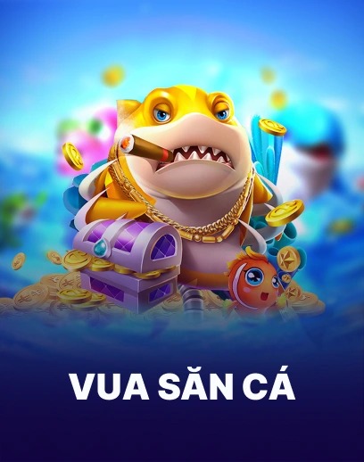 vua_san_ca-1